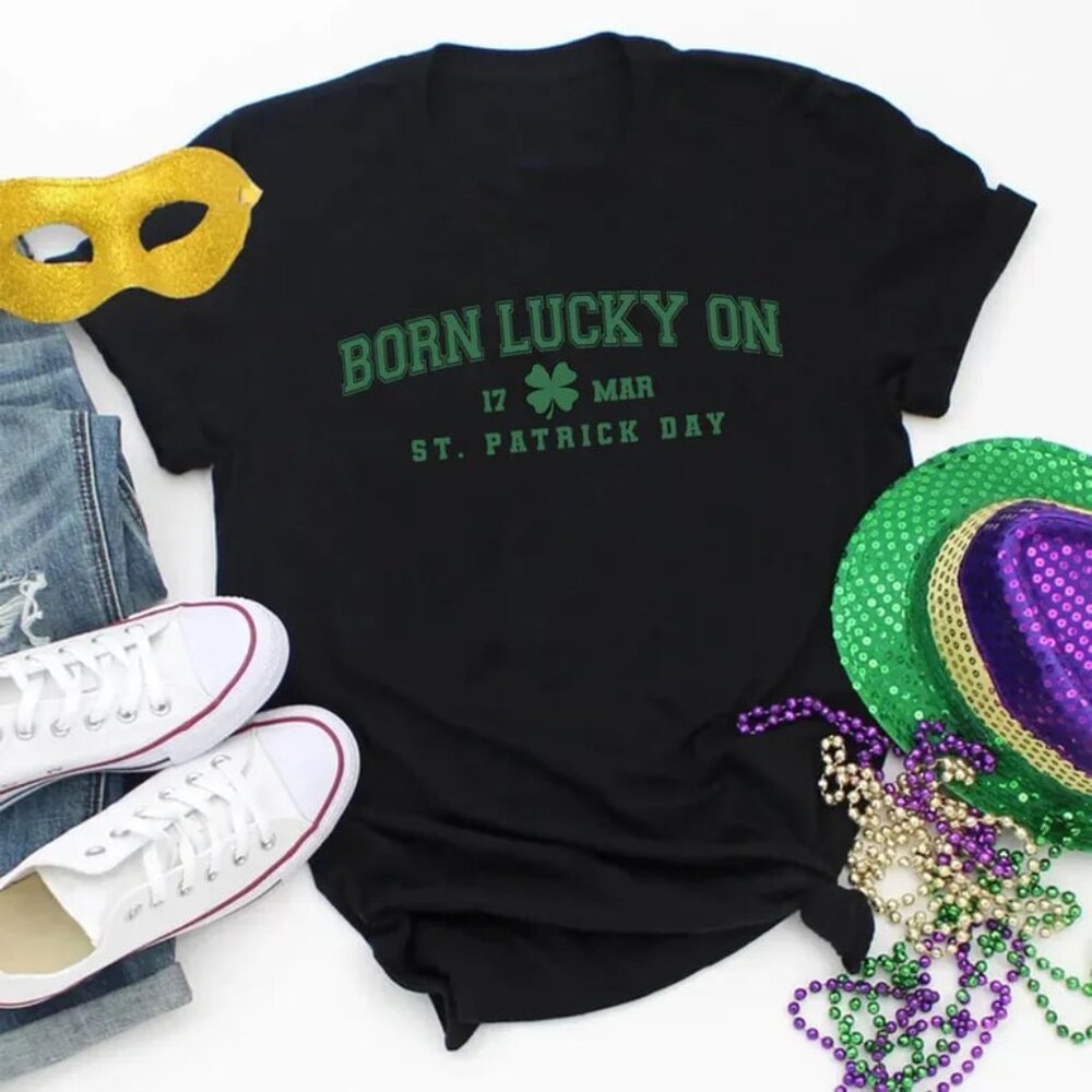 Born Lucky On St Patricks Day Shirt, Birthday Party Shirts, Irish Birthday Gift